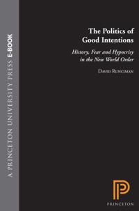 Politics of Good Intentions