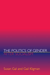 Politics of Gender after Socialism