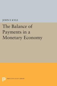 Balance of Payments in a Monetary Economy