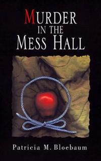 Murder in the Mess Hall