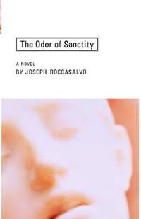 The Odor of Sanctity