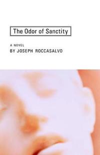 The Odor of Sanctity