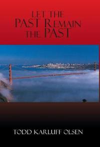 Let the Past Remain the Past