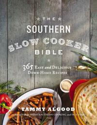 The Southern Slow Cooker Bible