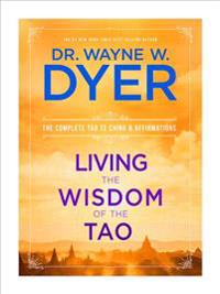 Living the Wisdom of the Tao