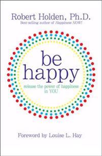 Be Happy!