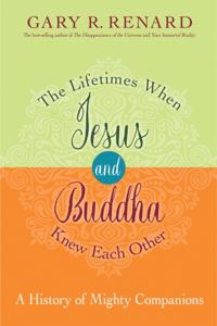 Lifetimes When Jesus and Buddha Knew Each Other