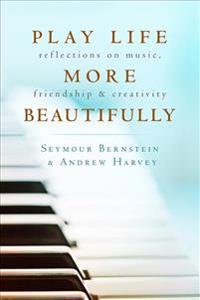 Play Life More Beautifully