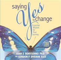 Saying Yes to Change