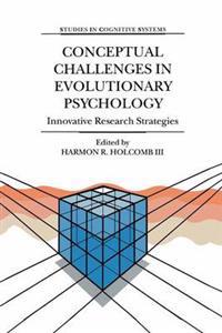 Conceptual Challenges in Evolutionary Psychology