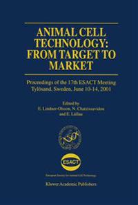 Bokomslag för "Animal Cell Technology: From Target to Market"
