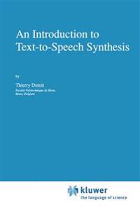 An Introduction to Text-to-Speech Synthesis