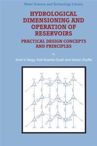 Hydrological Dimensioning and Operation of Reservoirs