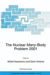 The Nuclear Many-Body Problem