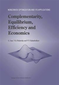 Complementarity, Equilibrium, Efficiency and Economics