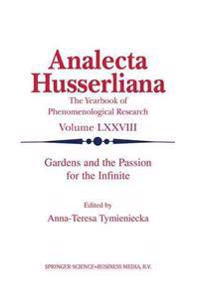 Gardens and the Passion for the Infinite