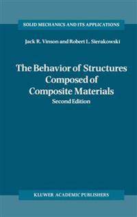 Bokomslag för "The Behavior of Structures Composed of Composite Materials"