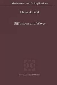 Diffusions and Waves