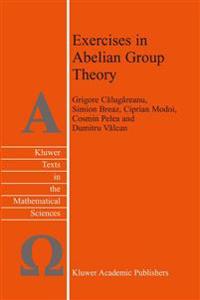 Exercises in Abelian Group Theory