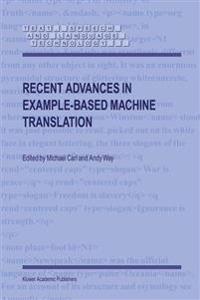 Recent Advances in Example-Based Machine Translation