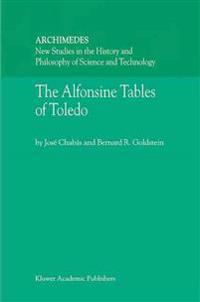 The Alfonsine Tables of Toledo