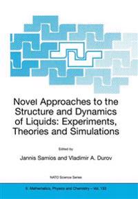 Bokomslag för "Novel Approaches to the Structure and Dynamics of Liquids: Experiments, Theories and Simulations"