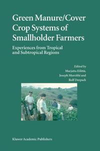 Green Manure/Cover Crop Systems of Smallholder Farmers