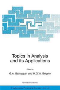 Topics in Analysis and its Applications