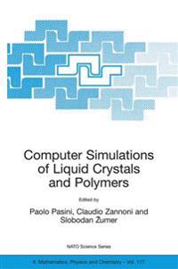 Bokomslag for "Computer Simulations of Liquid Crystals and Polymers"