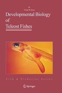 Bokomslag för "Developmental Biology of Teleost Fishes"
