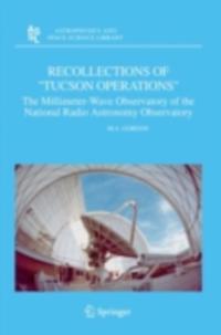 Recollections of &quote;Tucson Operations&quote;