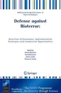 Bokomslag for "Defense against Bioterror: Detection Technologies, Implementation Strategies and Commercial Opportunities"