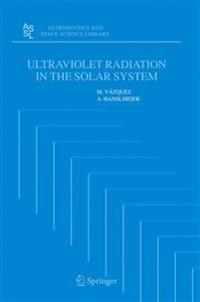 Ultraviolet Radiation in the Solar System