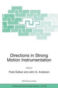 Directions in Strong Motion Instrumentation