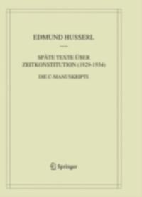 Husserliana: Edmund Husserl – Materialien