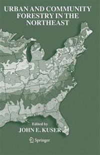 Bokomslag for "Urban and Community Forestry in the Northeast"