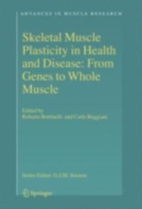 Skeletal Muscle Plasticity in Health and Disease