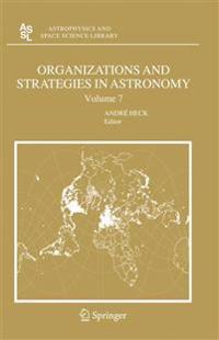 Bokomslag för "Organizations and Strategies in Astronomy 7"