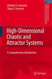 High-Dimensional Chaotic and Attractor Systems