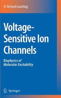 Voltage-Sensitive Ion Channels