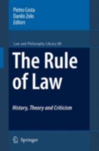 Rule of Law History, Theory and Criticism