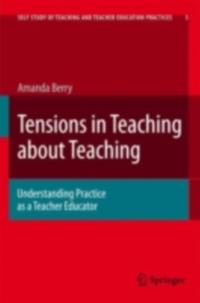 Self-Study of Teaching and Teacher Education Practices