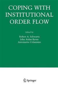 Coping With Institutional Order Flow