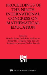 Proceedings of the Ninth International Congress on Mathematical Education