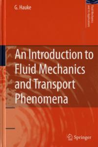 Fluid Mechanics and Its Applications