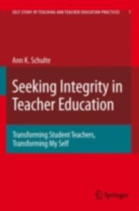 Self-Study of Teaching and Teacher Education Practices