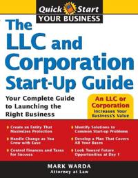 LLC and Corporation Start-Up Guide