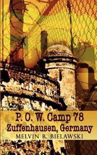 P.O.W. Camp 78 Zuffenhausen, Germany
