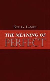 The Meaning of Perfect