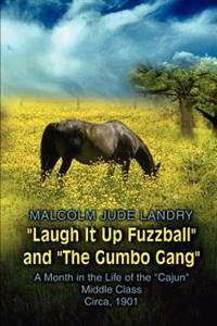 Laugh it Up Fuzzball and the Gumbo Gang